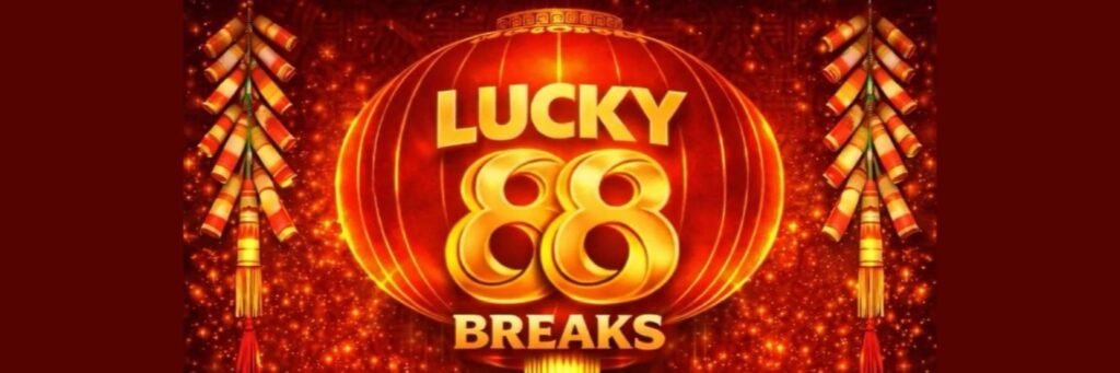 Lucky88Breaks