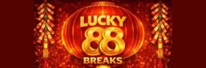 Lucky88Breaks